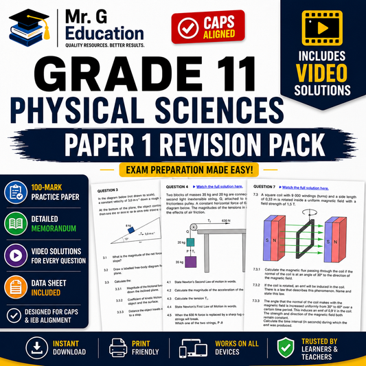 Grade 11 Physical Sciences Paper 1 Revision Pack by Mr. G Education with video solutions and exam preparation features.